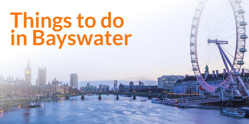 Things to do in Bayswater